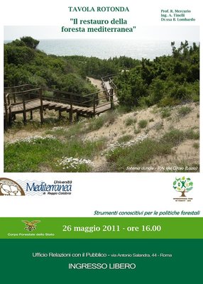 Locandina_tavola_rotonda_restauro_foresta_mediiterranea_26_maggio_2011.JPG